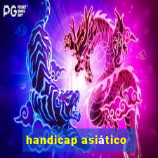 handicap asiático -